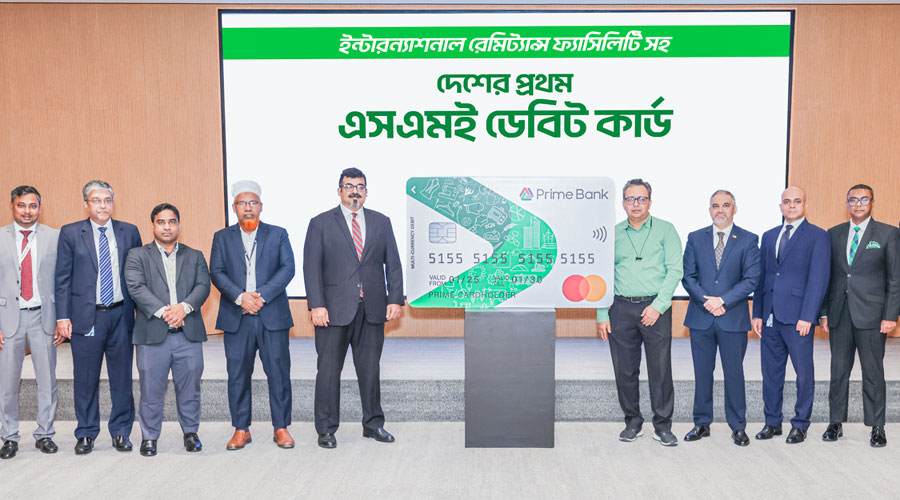 আন্তর্জাতিক রেমিট্যান্স সুবিধাসহ এসএমই ডেবিট কার্ড চালু প্রাইম ব্যাংকের